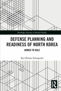 Defense Planning and Readiness of North Korea - Hinata-Yamaguchi, Ryo