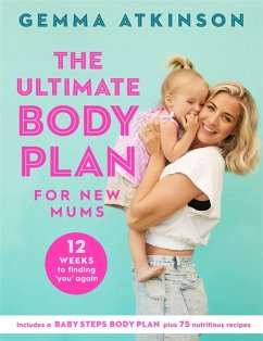 The Ultimate Body Plan for New Mums - Atkinson, Gemma