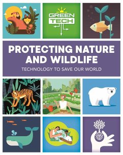 Green Tech: Protecting Nature and Wildlife - Harman, Alice