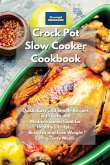 Crockpot Slow Cooker Cookbook