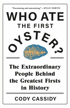 Who Ate the First Oyster? - Cassidy, Cody