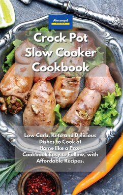 Crockpot Slow Cooker Cookbook - Kitchen, Alexangel