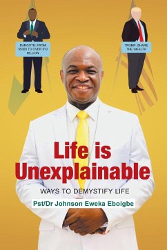 Life is Unexplainable: Ways to Demystify Life
