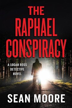 The Raphael Conspiracy - Moore, Sean