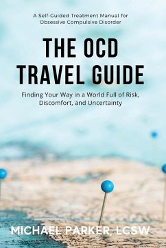 The OCD Travel Guide - Parker, Michael