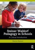 Steiner Waldorf Pedagogy in Schools