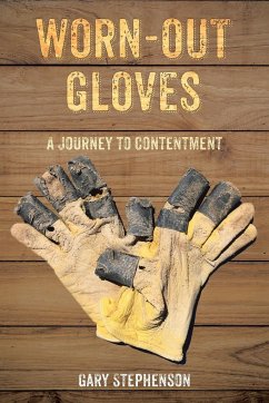 Worn-Out Gloves - Stephenson, Gary