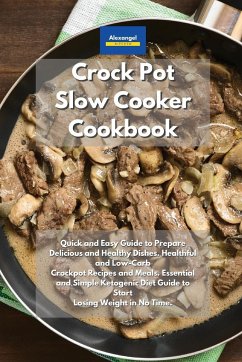 Crockpot Slow Cooker Cookbook - Kitchen, Alexangel