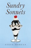 Sundry Sonnets (eBook, ePUB) Sundry Sonnets (eBook, ePUB)