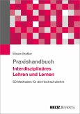 Praxishandbuch Interdisziplinäres Lehren und Lernen (eBook, PDF)