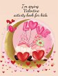 I'm spying Valentine activity book for... - Bild 1