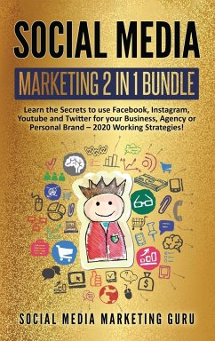 Social Media Marketing 2 Books in 1 - Guru, Social Media Marketing