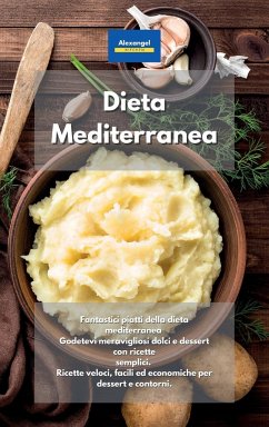 Dieta Mediterranea - Kitchen, Alexangel