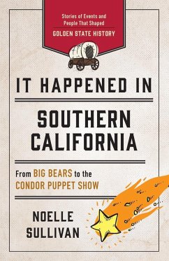 It Happened in Southern California - Sullivan, Noelle