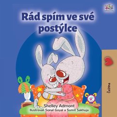 I Love to Sleep in My Own Bed (Czech Children's Book) - Admont, Shelley; Books, Kidkiddos