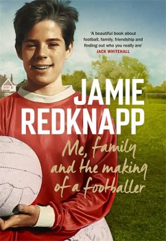 Me, Family and the Making of a Footballer - Redknapp, Jamie