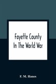 Fayette County In The World War