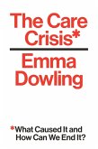 The Care Crisis (eBook, ePUB)