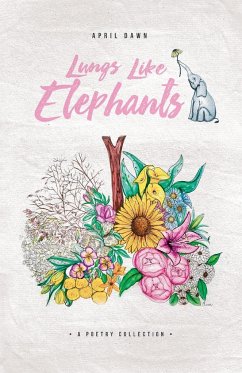 Lungs Like Elephants - Dawn, April