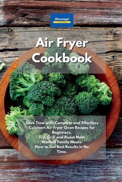 Air Fryer Cookbook - Kitchen, Alexangel