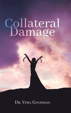 Collateral Damage - Goodman, Vera