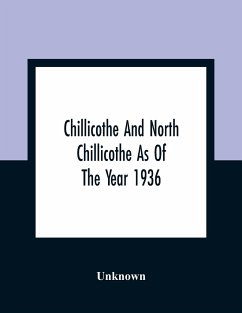 Chillicothe And North Chillicothe As Of The Year 1936 - Unknown
