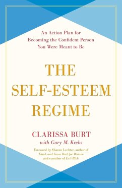 The Self-Esteem Regime - Burt, Clarissa