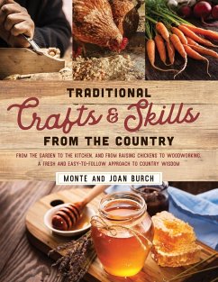 Traditional Crafts and Skills from the Country - Burch, Monte; Burch, Joan