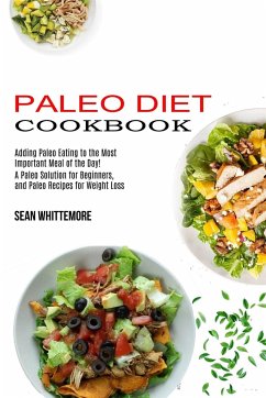 Paleo Diet Cookbook - Whittemore, Sean