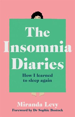 The Insomnia Diaries - Levy, Miranda