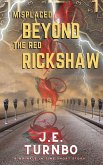 Misplaced Beyond the Red Rickshaw (eBook, ePUB) Misplaced Beyond the Red Rickshaw (eBook, ePUB)