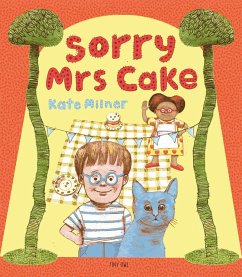 Sorry Mrs Cake! - Milner, Kate