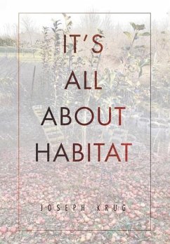 It's All About Habitat