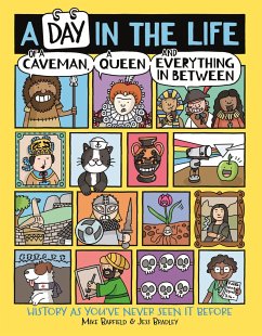 A Day in the Life of a Caveman, a Queen and Everything In-between - Barfield, Mike