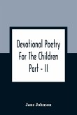 Devotional Poetry For The Children; Part - II