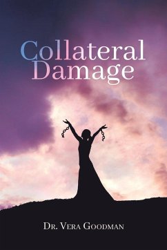 Collateral Damage - Goodman, Vera