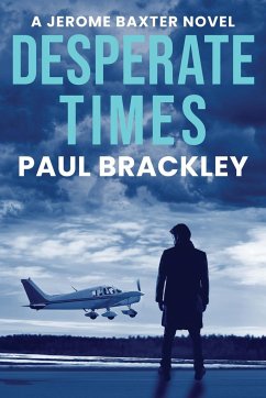 Desperate Times - Brackley, Paul