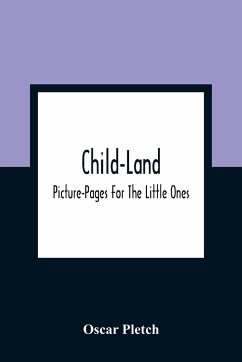 Child-Land - Pletch, Oscar