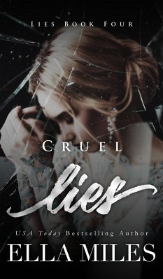 Cruel Lies - Miles, Ella