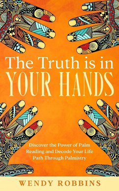 The Truth is In Your Hands - Robbins, Wendy