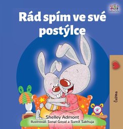 I Love to Sleep in My Own Bed (Czech Children's Book) - Admont, Shelley; Books, Kidkiddos
