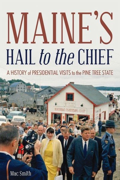 Maine's Hail to the Chief