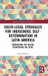 Socio-Legal Struggles for Indigenous... - Bild 1