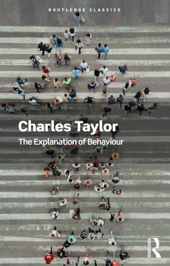 The Explanation of Behaviour - Taylor, Charles