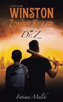 Winston the Zombie Killer - Malik, Fatima