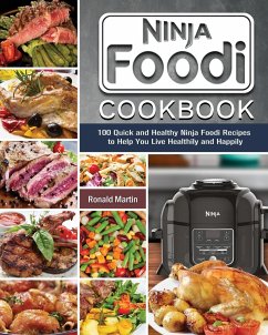 Ninja Foodi Cookbook - Martin, Ronald