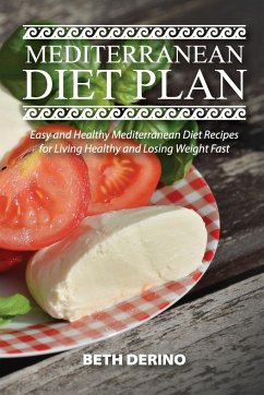 MEDITERRANEAN DIET PLAN - Derino, Beth