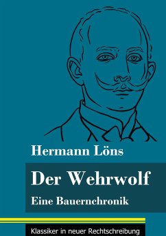 Der Wehrwolf - Löns, Hermann