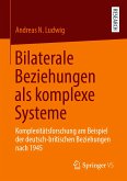 Bilaterale Beziehungen als komplexe Systeme (eBook, PDF)