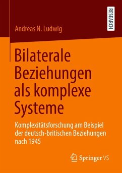 Cover Bilaterale Beziehungen als komplexe Systeme (eBook, PDF)